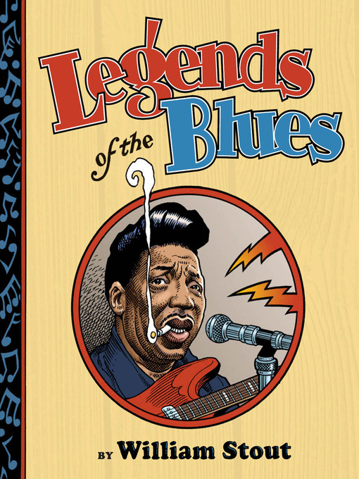 Title details for Legends of the Blues by William Stout - Available